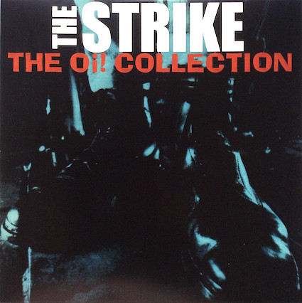 Strike: The Oï collection LP